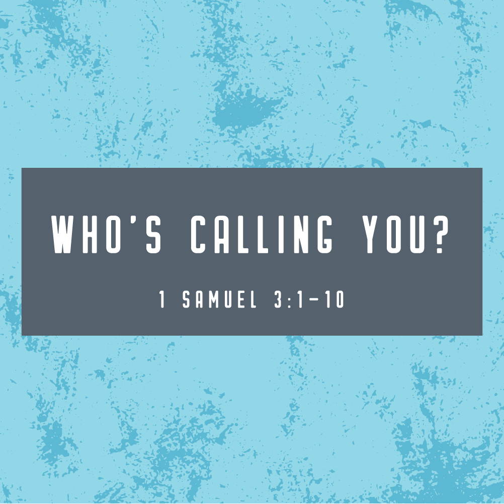 WHO'S CALLING YOU?
